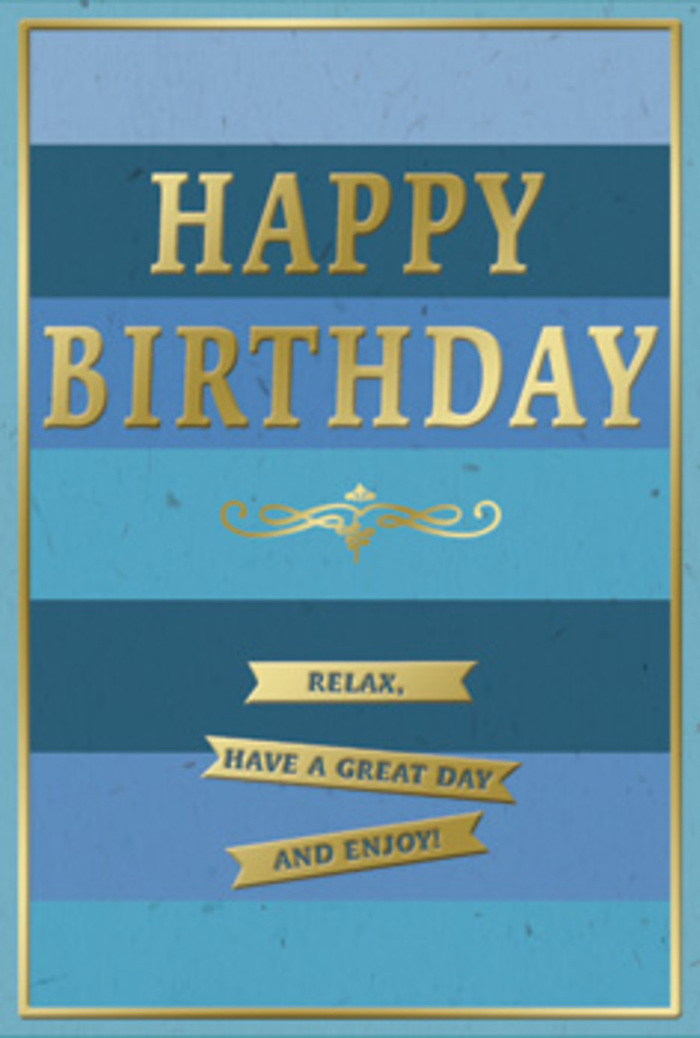 The birthday card pictured is a study in calm sophistication, its design relying on wide stripes of blue and carefully placed gold elements to create a gentle yet festive statement. The background shows a sequence of horizontal blue bands that flow from deep, velvety navy at the top to a more relaxed and airy sky blue at the bottom, passing through rich ocean and soft teal shades. These stripes sit flush against one another, forming a smooth ombre effect that hints at layered skies or distant fields beyond Harlow's rooftops. Centered across this serene backdrop, the words HAPPY BIRTHDAY appear in bold, embossed gold capitals. Each letter stands slightly raised from the cardstock, providing subtle texture, and the metal-like finish catches the light in a mellow, almost brushed sheen rather than a bright flash. Just below the main greeting, a graceful golden flourish stretches in a symmetrical arc, its curves recalling classic handwriting or decorative scrollwork seen on traditional signs. Beneath this flourish, three narrow horizontal gold banners are neatly aligned, one beneath the other, each carrying a part of the simple but heartfelt sentiment: Relax, have a great day and enjoy! The banners resemble small, polished ribbons laid across the tranquil blue field. A slim, continuous gold border frames the composition, ensuring the eye remains drawn to the central message. The card exudes a sense of unhurried enjoyment, like a quiet birthday afternoon at home in Harlow-perhaps with fresh coffee, a vase of local flowers, and this card standing nearby, its cool blues and warm gold inviting the recipient to pause and savour their special day.